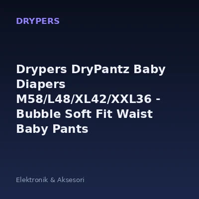 Drypers DryPantz Baby Diapers M58/L48/XL42/XXL36 - Bubble Soft Fit Waist Baby Pants
