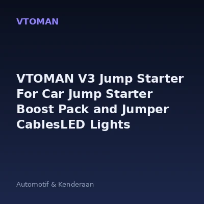 VTOMAN V3 Jump Starter For Car Jump Starter Boost Pack and Jumper CablesLED Lights